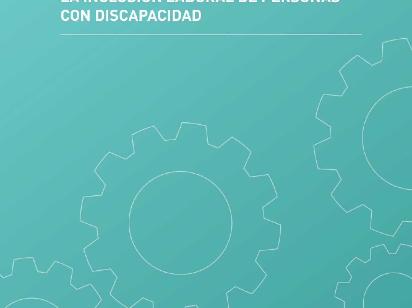 portada del informe Barreras ara la inclusión laboral de personas con discapacidad